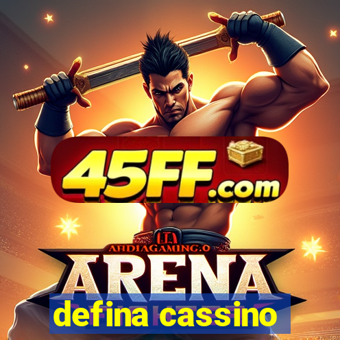 defina cassino